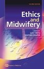 Ethics and Midwifery