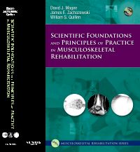 Scientific Foundations and Principles of Practice in Musculoskeletal Rehabilitation