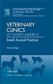 Hepatology, An Issue of Veterinary Clinics: Small Animal Practice