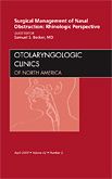 Surgical Management of Nasal Obstruction: Rhinologic Perspective, An Issue of Otolaryngologic Clinics