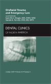 Orofacial Trauma and Emergency Care, An Issue of Dental Clinics