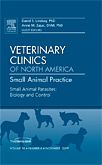 Small Animal Parasites: Biology and Control, An Issue of Veterinary Clinics: Small Animal Practice