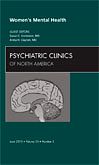 Women's Mental Health, An Issue of Psychiatric Clinics