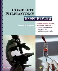 Complete Phlebotomy Exam Review E-Book