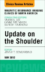 Update on the Shoulder, An Issue of Magnetic Resonance Imaging Clinics