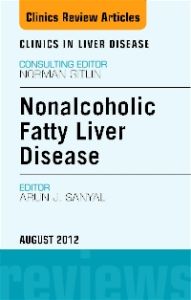 Nonalcoholic Fatty Liver Disease, An Issue of Clinics in Liver Disease