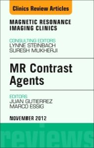 MR Contrast Agents, An Issue of Magnetic Resonance Imaging Clinics