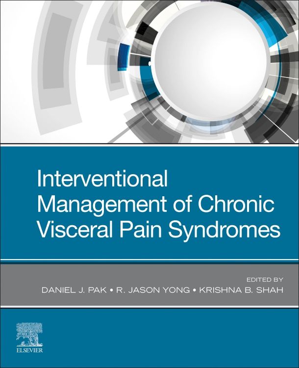 Interventional Management Of Chronic Visceral Pa - 9780323757751 ...