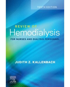 Review of Hemodialysis for Nurses and Dialysis Personnel