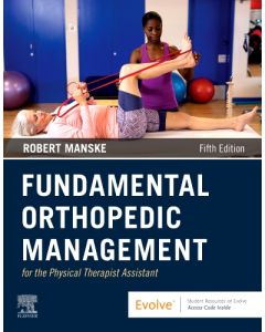 Fundamental Orthopedic Management for the Physical Therapist Assistant