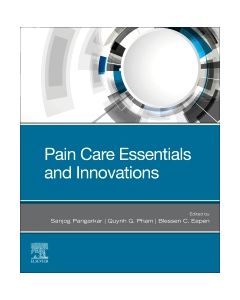 Pain Care Essentials and Innovations