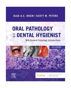 Oral Pathology for the Dental Hygienist