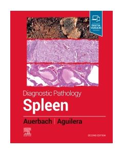 Diagnostic Pathology: Spleen