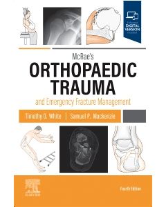 McRae's Orthopaedic Trauma and Emergency Fracture Management