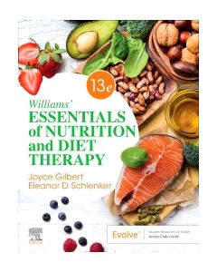 Williams' Essentials of Nutrition and Diet Therapy