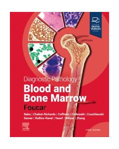 Diagnostic Pathology: Blood and Bone Marrow