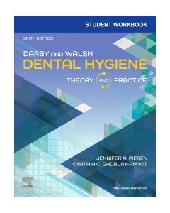 Student Workbook for Darby & Walsh Dental Hygiene