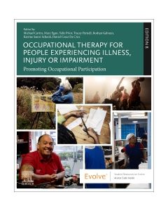 Occupational Therapy for People Experiencing Illness, Injury or Impairment