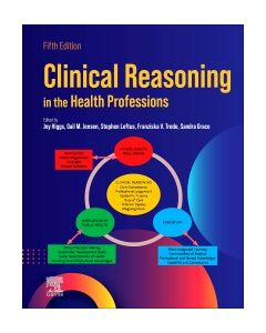 Clinical Reasoning in the Health Professions