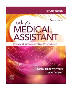 Study Guide for Today's Medical Assistant