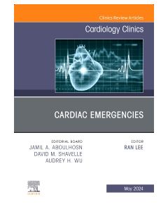 Cardiac Emergencies, An Issue of Cardiology Clinics