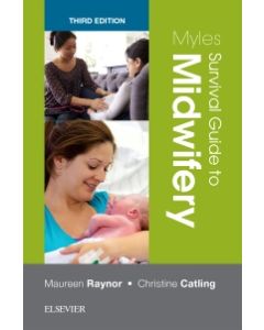 Myles Survival Guide to Midwifery