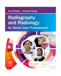 Radiography and Radiology for Dental Care Professionals