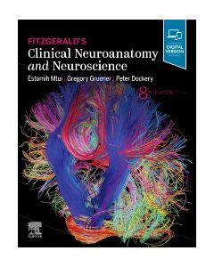 Fitzgerald's Clinical Neuroanatomy and Neuroscience